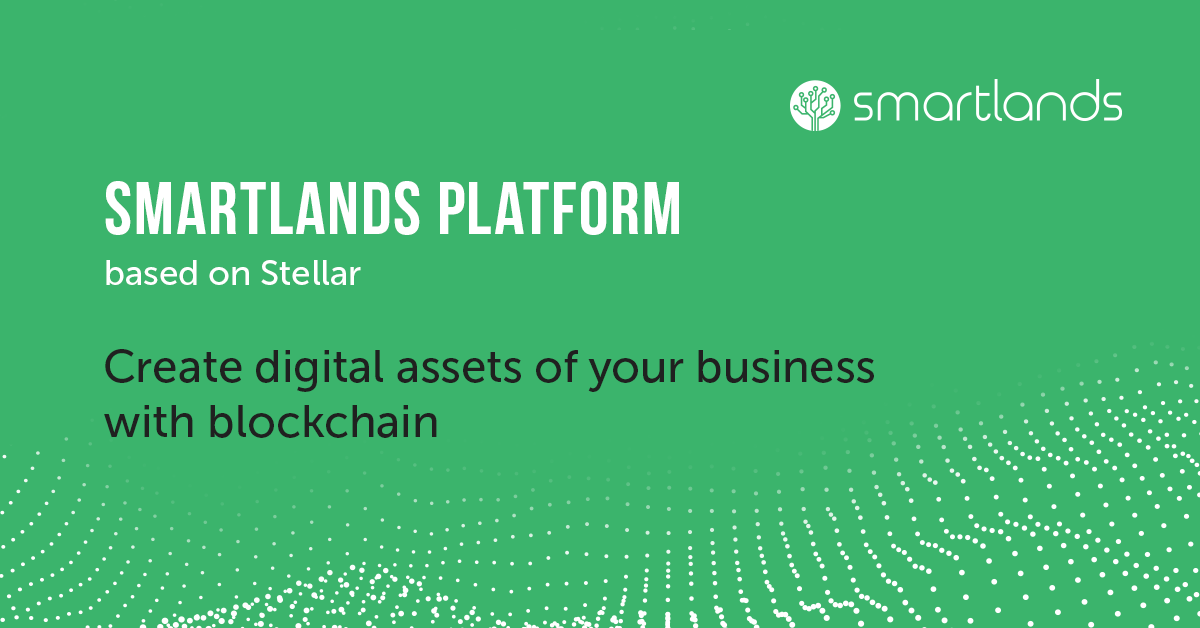 Smartlands Launches on Stellar Network